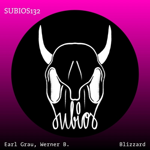 Werner B. & Earl Grau - Blizzard [SUBIOS132]